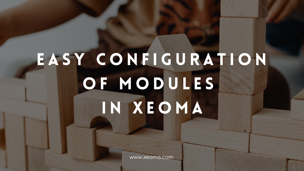 How to configure Xeoma modules