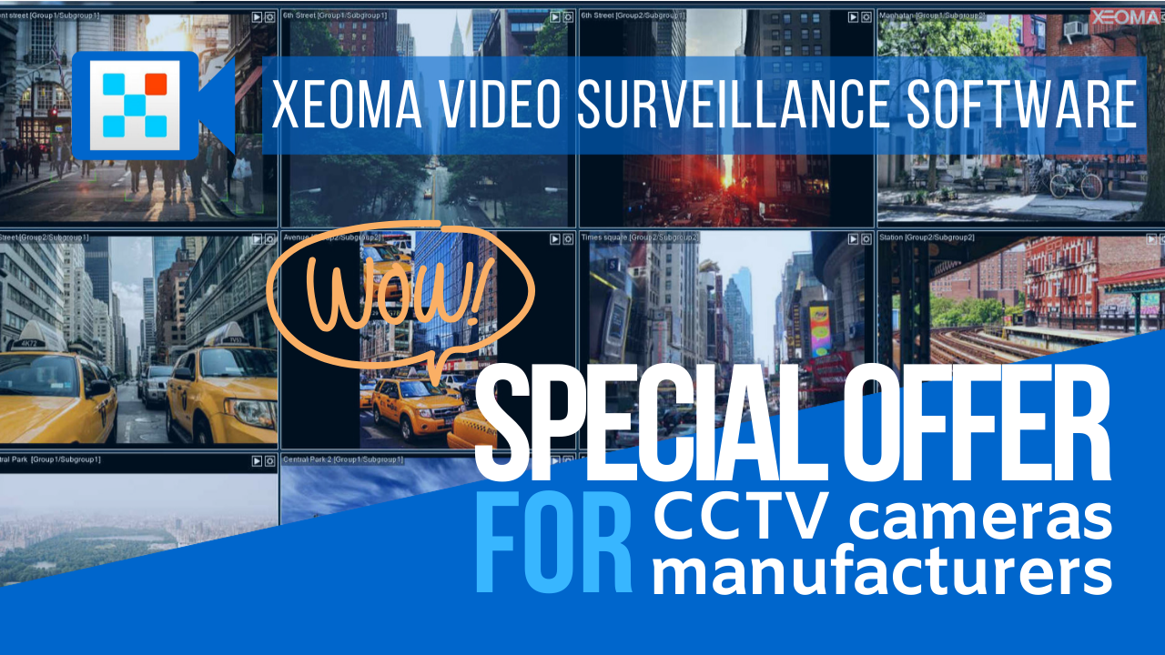 Special offer for IP cameras manufacturers