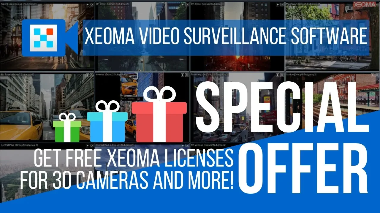 Get free licenses for up to 30 cameras with Xeoma’s special offers!